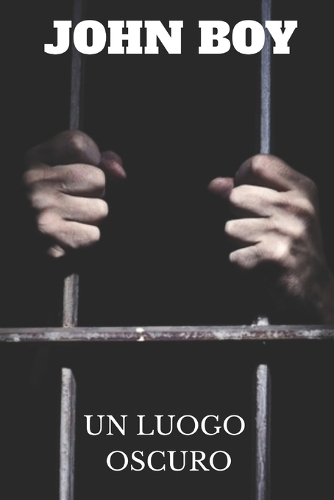 Un luogo oscuro