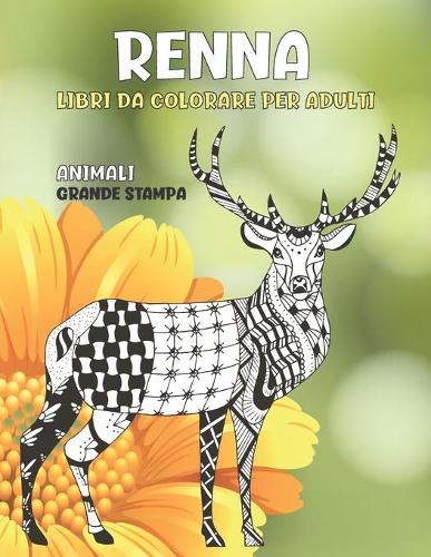 Libri da colorare per adulti - Grande stampa - Animali - Renna