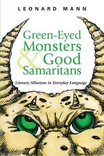 Green-Eyed Monsters and Good Samaritans