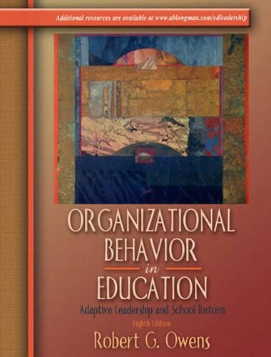 Organizational Behavior in Education: Adaptive Leadership and School Reform