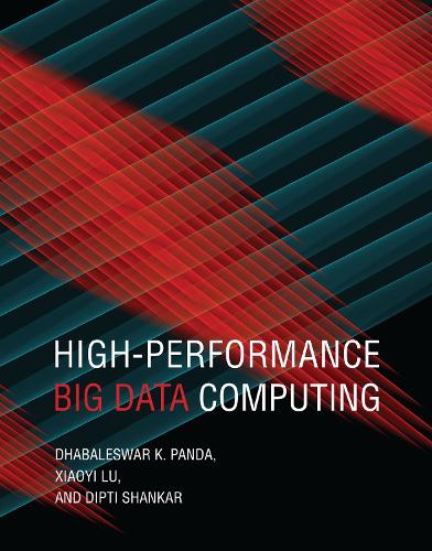 High Performance Big Data Computing: (Scientific and Engineering Computation)