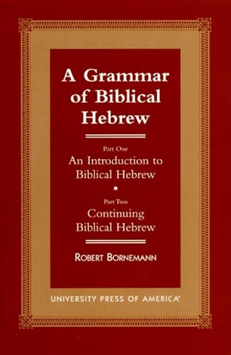A Grammar of Biblical Hebrew