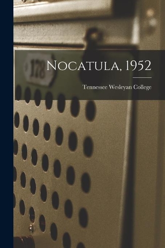 Nocatula, 1952