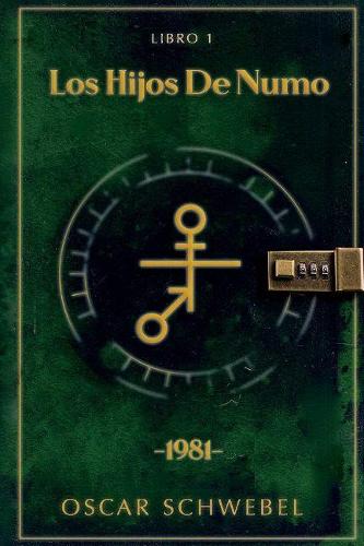 Los Hijos De Numo.: Libro 1.(Los Hijos De Numo.)