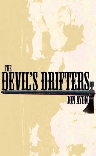 The Devil's Drifters