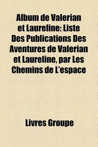 Album de Valrian Et Laureline