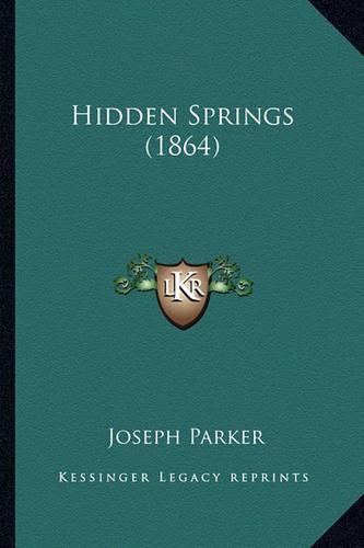 Hidden Springs (1864): (English)