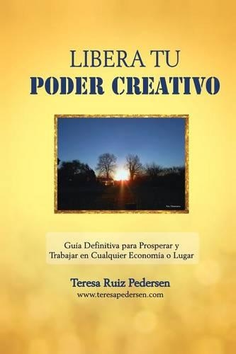Libera Tu Poder Creativo