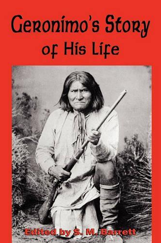 Geronimo's Story of His Life