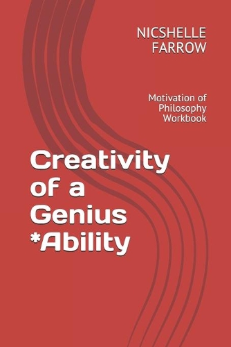 Creativity of a Genius *Ability
