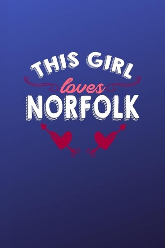This girl loves Norfolk