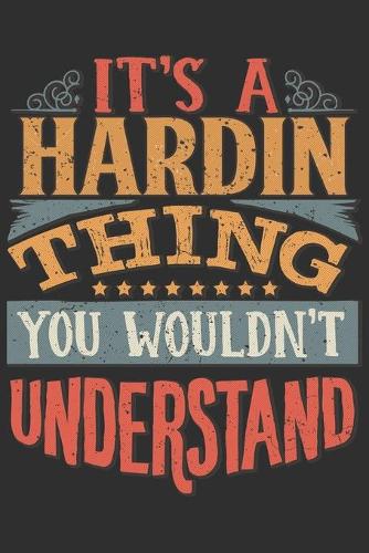 It's A Hardin You Wouldn't Understand