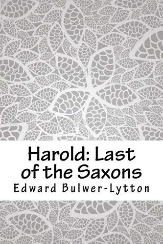 Harold: Last of the Saxons
