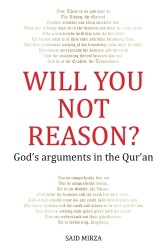 Will You Not Reason?: God's arguments in the Qur'an