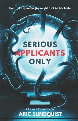 Serious Applicants Only: A Horror Comedy