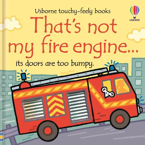 That's not my fire engine...: (THAT'S NOT MY®)