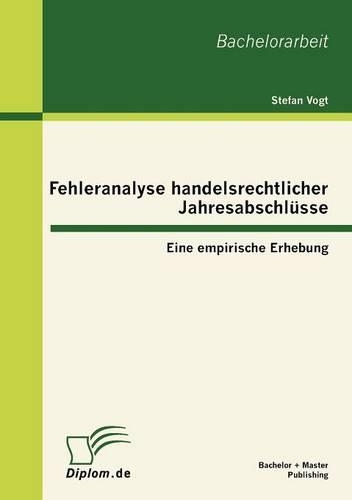 Fehleranalyse handelsrechtlicher Jahresabschlüsse