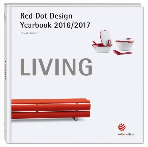 Red Dot Design Yearbook 2016/2017:  Living