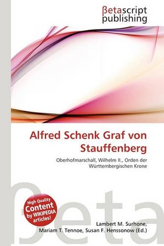 Alfred Schenk Graf Von Stauffenberg
