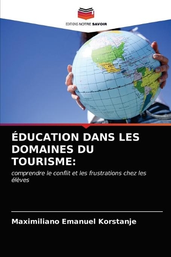 Éducation Dans Les Domaines Du Tourisme