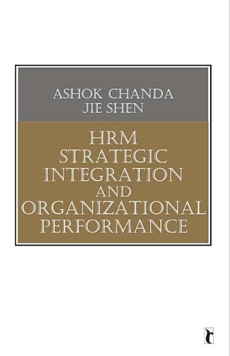 Hrm Strategic Integration and Organizational Performance