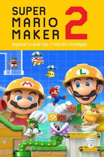 Super Mario Maker 2