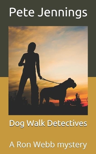 Dog Walk Detectives