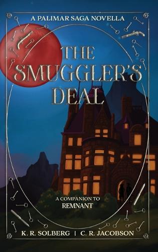 The Smuggler's Deal