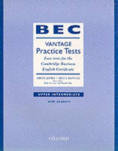 BEC Practice Tests Vantage: Book with Answers: Vantage