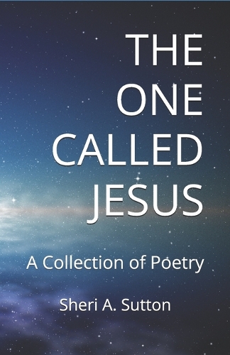 The One Called Jesus