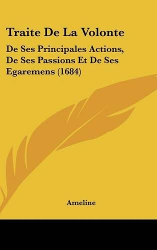 Traite de La Volonte