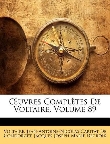 Uvres Compltes de Voltaire, Volume 89
