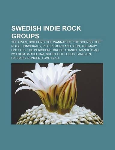 Swedish Indie Rock Groups