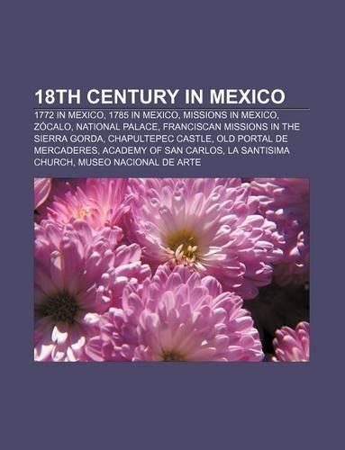 18th Century in Mexico