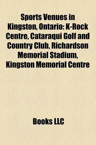 Sports Venues in Kingston, Ontario