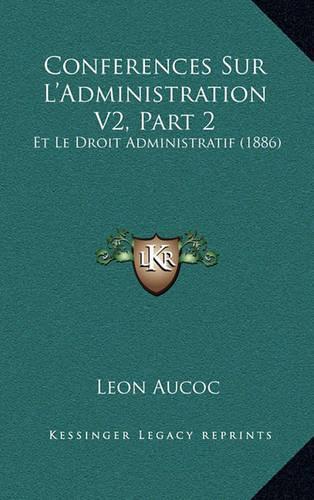 Conferences Sur L'Administration V2, Part 2