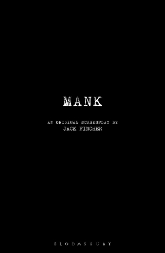 Mank: An Original Screenplay