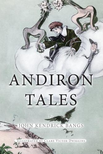 Andiron tales
