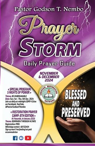 Prayer Storm - November & December 2024: Blessed and Preserved