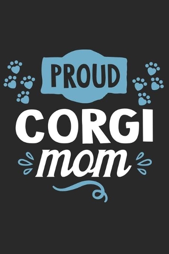 Proud Corgi Mom