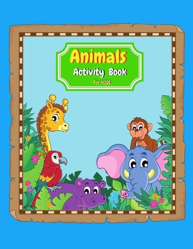 Animals Activity Book for Kids