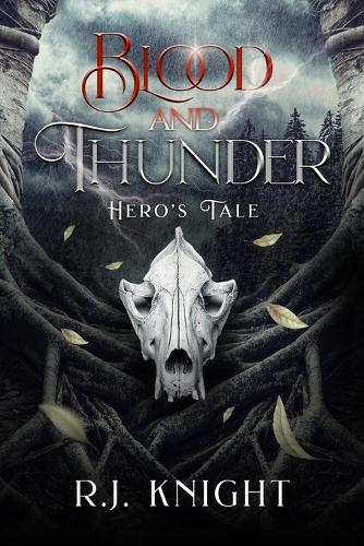Blood and Thunder: Hero's Tale(Hero's Tale)