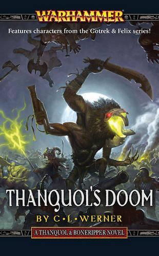 Thanquol's Doom: (Thanquil and Boneripper)