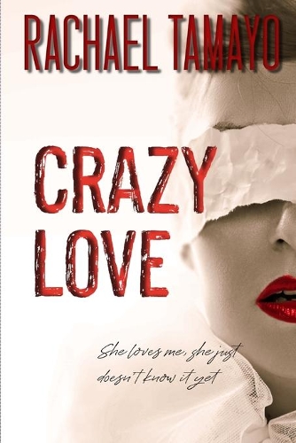 Crazy Love