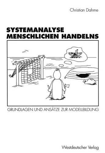 Systemanalyse Menschlichen Handelns