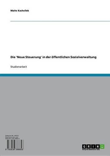 Die 'Neue Steuerung' in Der Offentlichen Sozialverwaltung