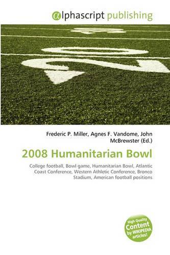 2008 Humanitarian Bowl: (English)