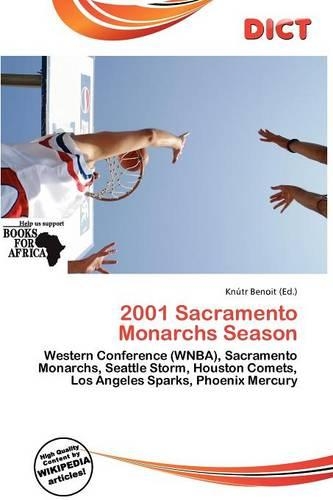 2001 Sacramento Monarchs Season