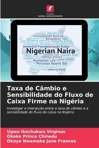 Taxa de Câmbio e Sensibilidade do Fluxo de Caixa Firme na Nigéria