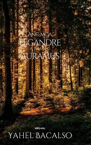 Ang Mga Elgandre at Ang Auramus